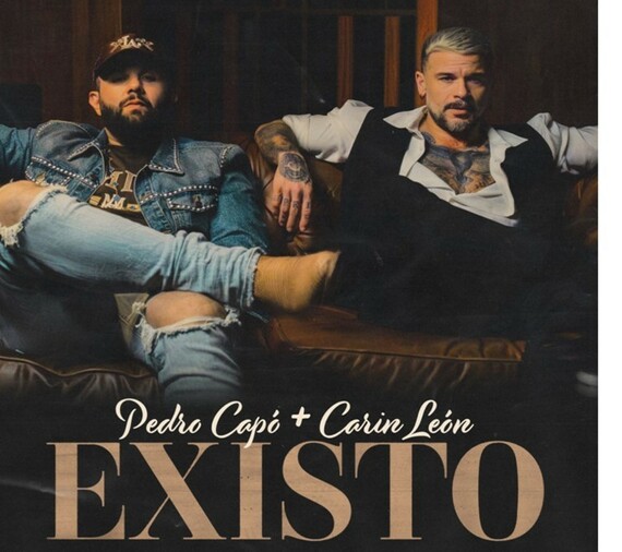  PEDRO CAPÓ lanza su nuevo single y videoclip «EXISTO», junto a CARÍN LEÓN