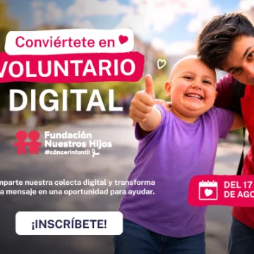 Fundación Nuestros Hijos busca 1.000 voluntarios digitales para apoyar a niños con cáncer